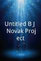 乔·博恩瑟 Untitled B.J. Novak Project