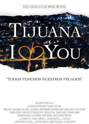 Tijuana I Love You海报封面图