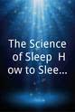 Gaby Roslin The Science of Sleep: How to Sleep Better