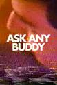 Rick Cassidy ASK ANY BUDDY