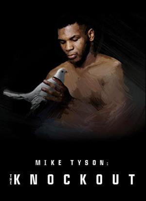 Mike Tyson: The Knockout Season 1海报封面图