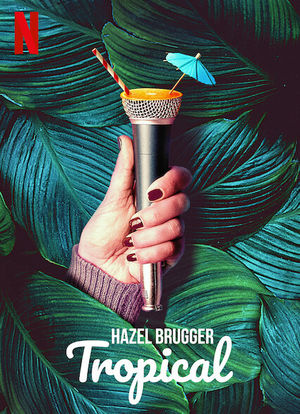 黑兹尔·布鲁格：爆笑热带海报封面图