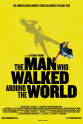 Jason Solomons The Man Who Walked Around the World