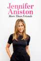 马修·派瑞 Jennifer Aniston: More Than Friends