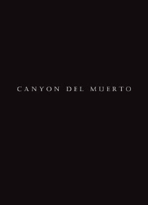 Canyon Del Muerto海报封面图
