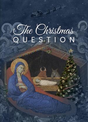 The Christmas Question海报封面图