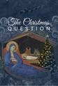 Mark Mirabello The Christmas Question