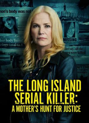 The Long Island Serial Killer: A Mother’s Hunt for Justice海报封面图