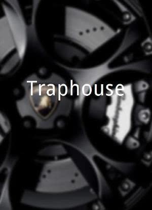 Traphouse海报封面图
