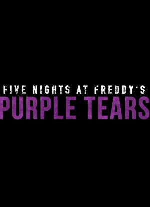 玩具熊的五夜后宫：紫色的泪海报封面图
