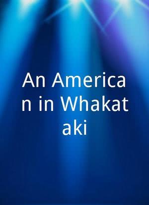 An American in Whakataki海报封面图