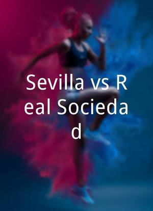 Sevilla vs Real Sociedad海报封面图