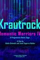Jose Zegarra Holder Romantic Warriors IV: Krautrock (Part I)