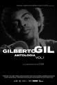 Lula Buarque de Hollanda Gilberto Gil - Antologia Volume 1