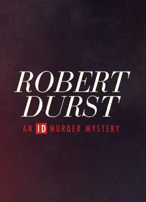 Robert Durst: An ID Murder Mystery海报封面图