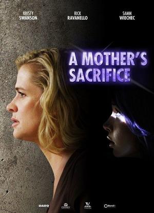 A Mother's Sacrifice海报封面图