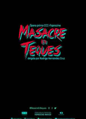 Masacre en Teques海报封面图