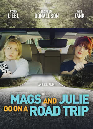 Mags and Julie Go on a Road Trip.海报封面图