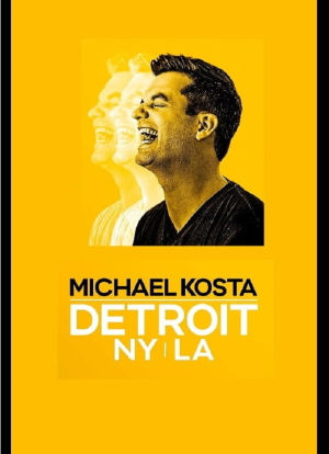 Michael Kosta: Detroit. NY. LA海报封面图