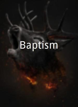 Baptism海报封面图