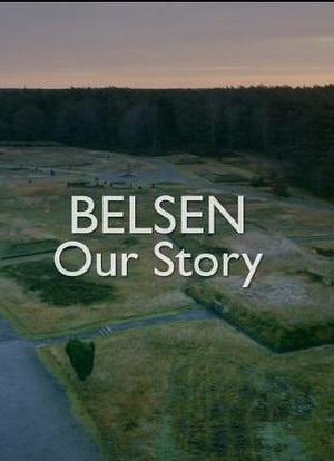 Belsen: Our Story海报封面图