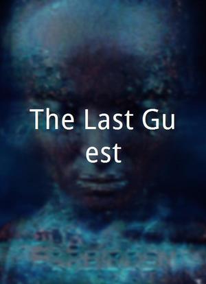 The Last Guest海报封面图