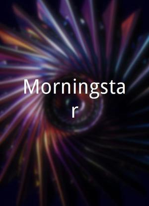 Morningstar海报封面图