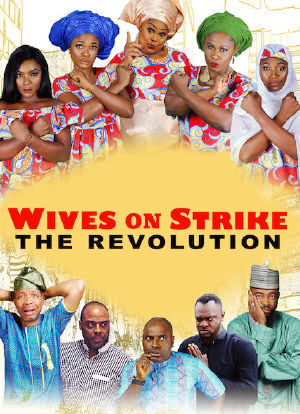 Wives on Strike: The Revolution海报封面图