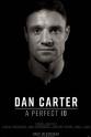 Dan Carter Dan Carter: A Perfect 10
