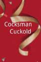 山姆·洛克威尔 Cocksman & Cuckold