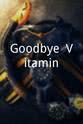 吴恬敏 Goodbye, Vitamin