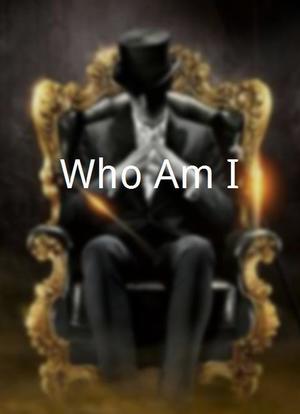 Who Am I海报封面图