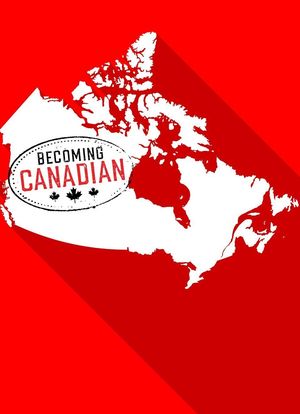 Becoming Canadian海报封面图