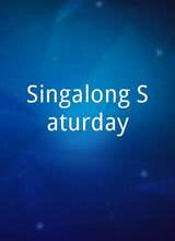 Singalong Saturday