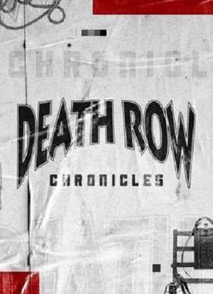 Death Row Chronicles海报封面图