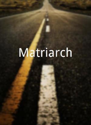 Matriarch海报封面图