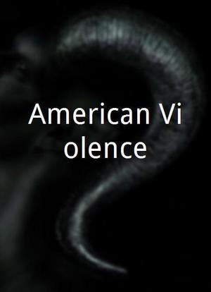 American Violence海报封面图