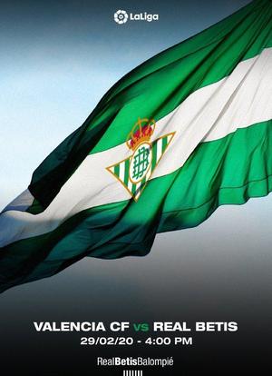 Valencia vs Real Betis海报封面图