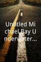 汤姆·惠勒 Untitled Michael Bay/Underwater Adventure Project