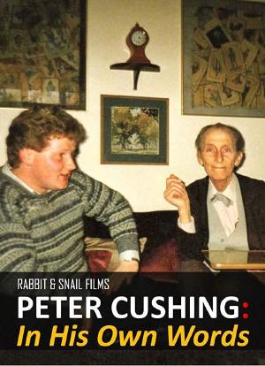 Peter Cushing: In His Own Words海报封面图