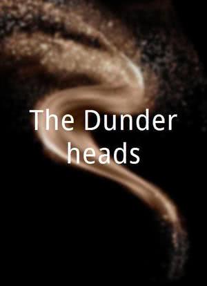 The Dunderheads海报封面图