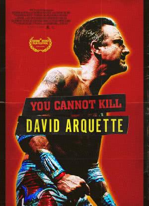 You Cannot Kill David Arquette海报封面图
