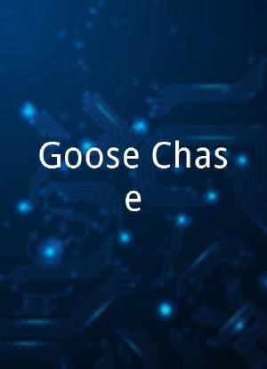 Goose Chase海报封面图