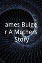 Albert Kirby James Bulger: A Mother's Story