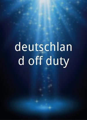 deutschland off duty海报封面图