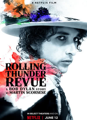 Rolling Thunder Revue: A Bob Dylan Story by Martin Scorsese海报封面图