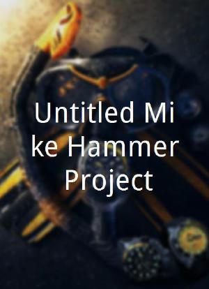 Untitled Mike Hammer Project海报封面图