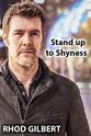 Sian Harries Rhod Gilbert: Stand Up to Shyness