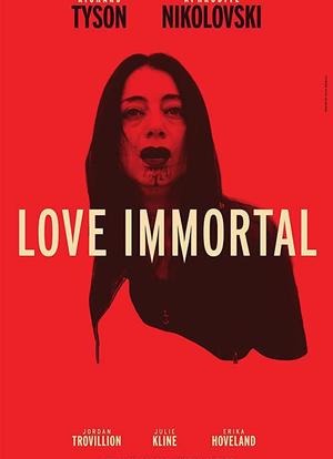 Love Immortal海报封面图