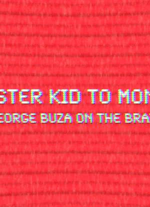 From Monster Kid to Monster Man: George Buza on The Brain海报封面图